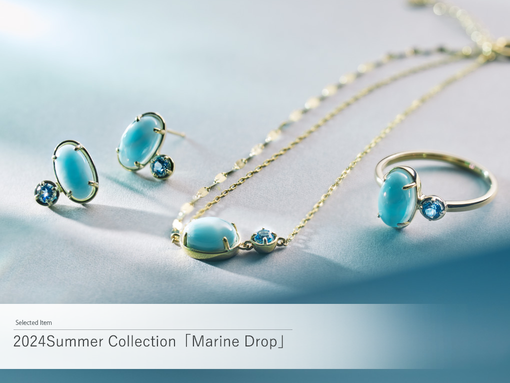 2024 Spring Collection「Marine Drop」