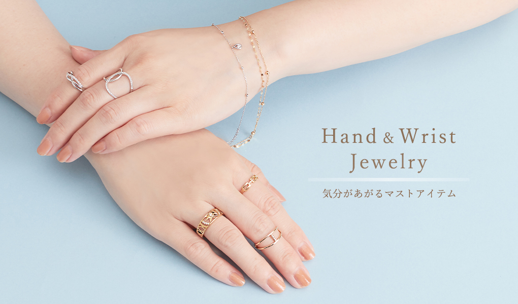 Hand ＆ Wrist Jewelry