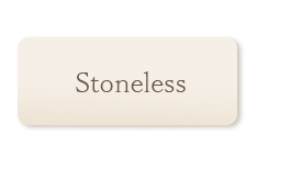 Stoneless