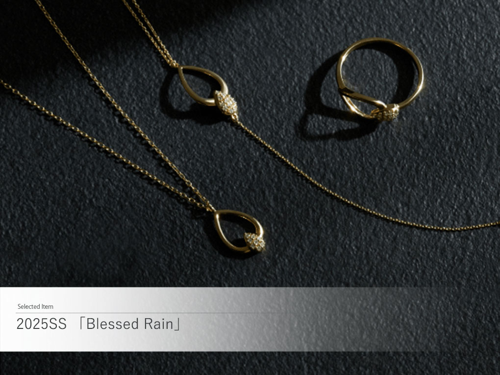2025SS Blessed Rain