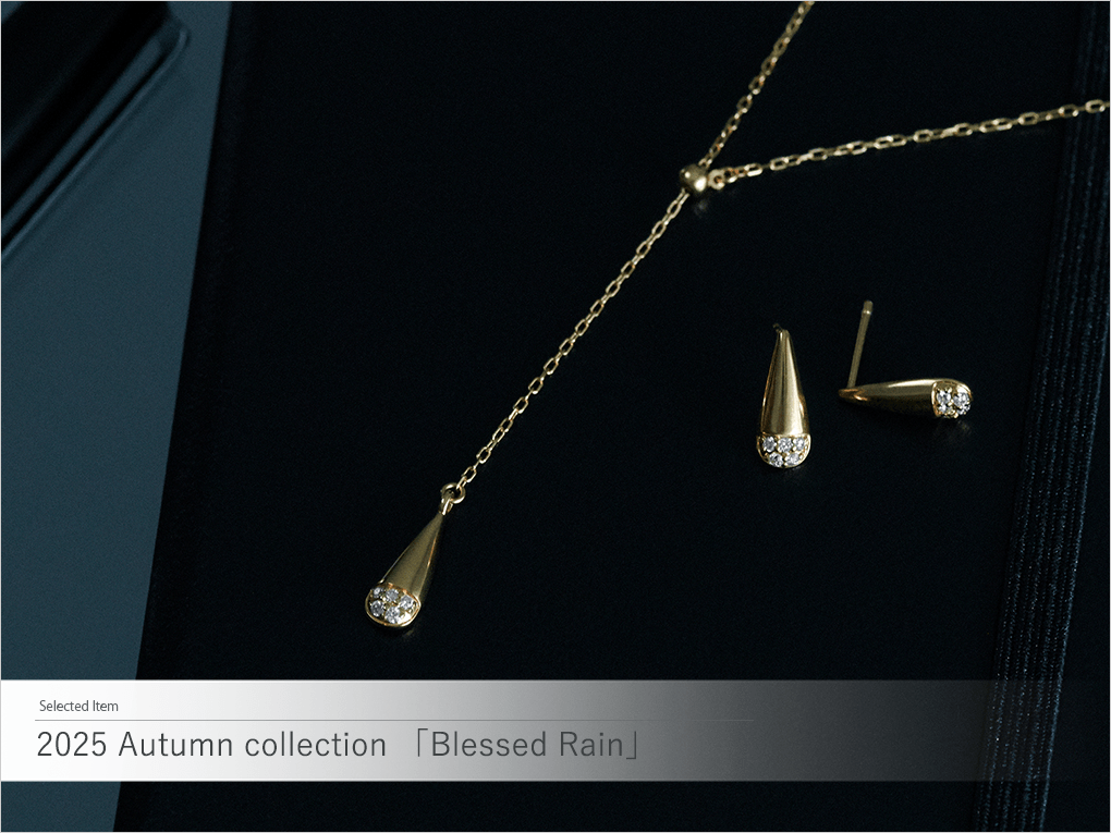 2025Autumn Collection Blessed Rain