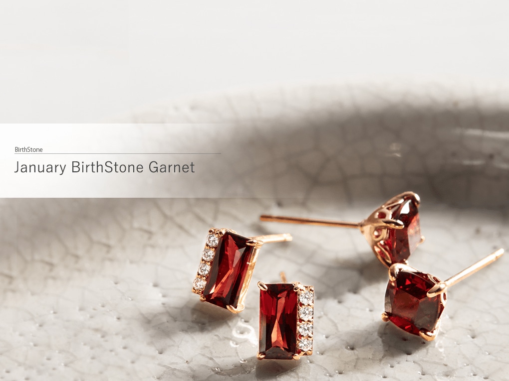 anuary Birth Stone Garnet | 1月 誕生石 ガーネット