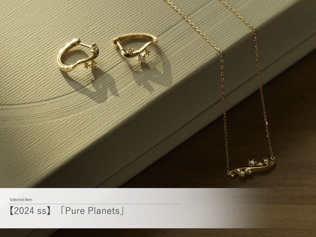 2024 Spring Collection�uPure Planets�v